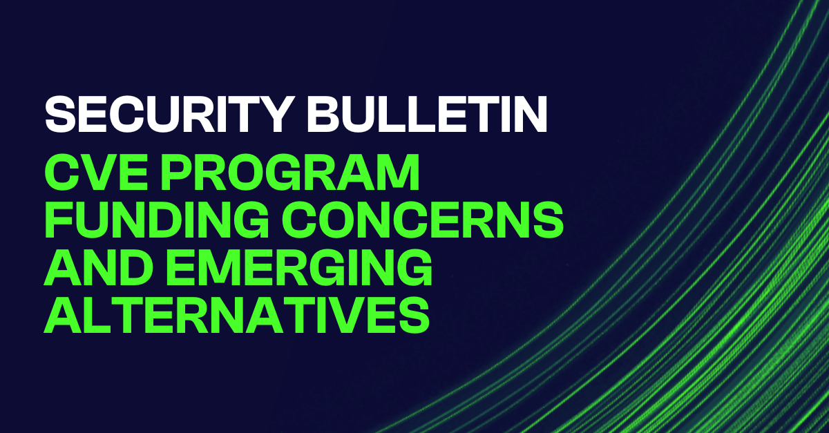CVE Program Funding Concerns and Emerging Alternatives